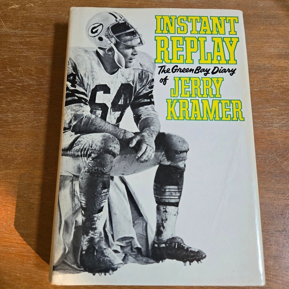 Jerry Kramer Instant Replay Green Bay Packers 1968 Hardcover Vintage Book